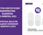 Biuletyn statystyczny województwa śląskiego 2023 - 2  kwartał 2023 Foto