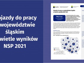Dojazdy do pracy w województwie śląskim w świetle wyników NSP 2021 - 1 strona
