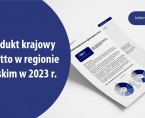Produkt krajowy brutto w regionie śląskim w 2023 r. Foto