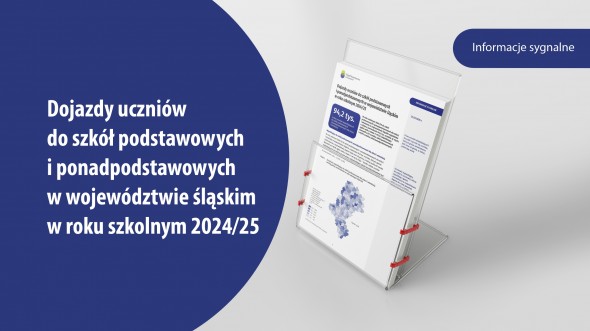Dojazdy uczniów do szkół podstawowych i ponadpodstawowych w województwie śląskim w roku szkolnym 2024/25 - okładka