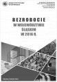 Bezrobocie w województwie śląskim w 2016 r. Foto