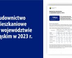 Budownictwo mieszkaniowe w województwie śląskim w 2023 r. Foto