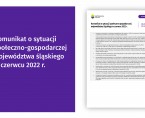 Komunikat o sytuacji społeczno-gospodarczej województwa śląskiego w czerwcu 2022 r. Foto