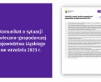 Komunikat o sytuacji społeczno-gospodarczej województwa śląskiego we wrześniu 2023 r. Foto