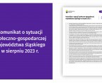 Komunikat o sytuacji społeczno-gospodarczej województwa śląskiego w sierpniu 2023 r. Foto