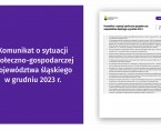 Komunikat o sytuacji społeczno-gospodarczej województwa śląskiego w grudniu 2023 r. Foto