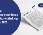 Sytuacja społeczno-gospodarcza województwa śląskiego w lutym 2026 r. Foto