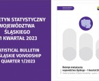 Biuletyn statystyczny województwa śląskiego 2023 - 1  kwartał 2023 Foto