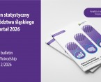 Biuletyn statystyczny województwa śląskiego - 2 kwartał 2026 Foto