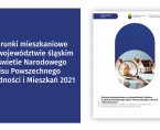 Warunki mieszkaniowe w województwie śląskim w świetle Narodowego Spisu Powszechnego Ludności i Mieszkań 2021 Foto