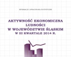Aktywność ekonomiczna ludności w województwie śląskim w III kwartale 2014 r. Foto