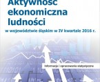 Aktywność ekonomiczna ludności w województwie śląskim w IV kwartale 2016 r. Foto