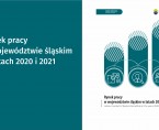 Rynek pracy w województwie śląskim w latach 2020 i 2021 Foto