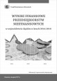 Wyniki finansowe przedsiębiorstw niefinansowych w województwie śląskim w latach 2014-2016 Foto