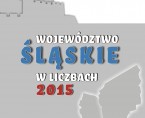 Województwo Śląskie w liczbach 2015 Foto