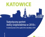Katowice - statystyczny portret stolicy województwa w 2018 r. Foto