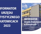 Informator Urzędu Statystycznego w Katowicach 2023 Foto